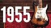 Second Year 1955 Fender Stratocaster W Aaron Hiebert