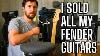 J&rsquo;ai Vendu Toutes Mes Guitares Fender, Mais Cela Ne Fera Aucune Diff&eacute;rence